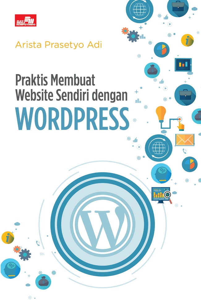 Praktis membuat website sendiri dengan wordpress