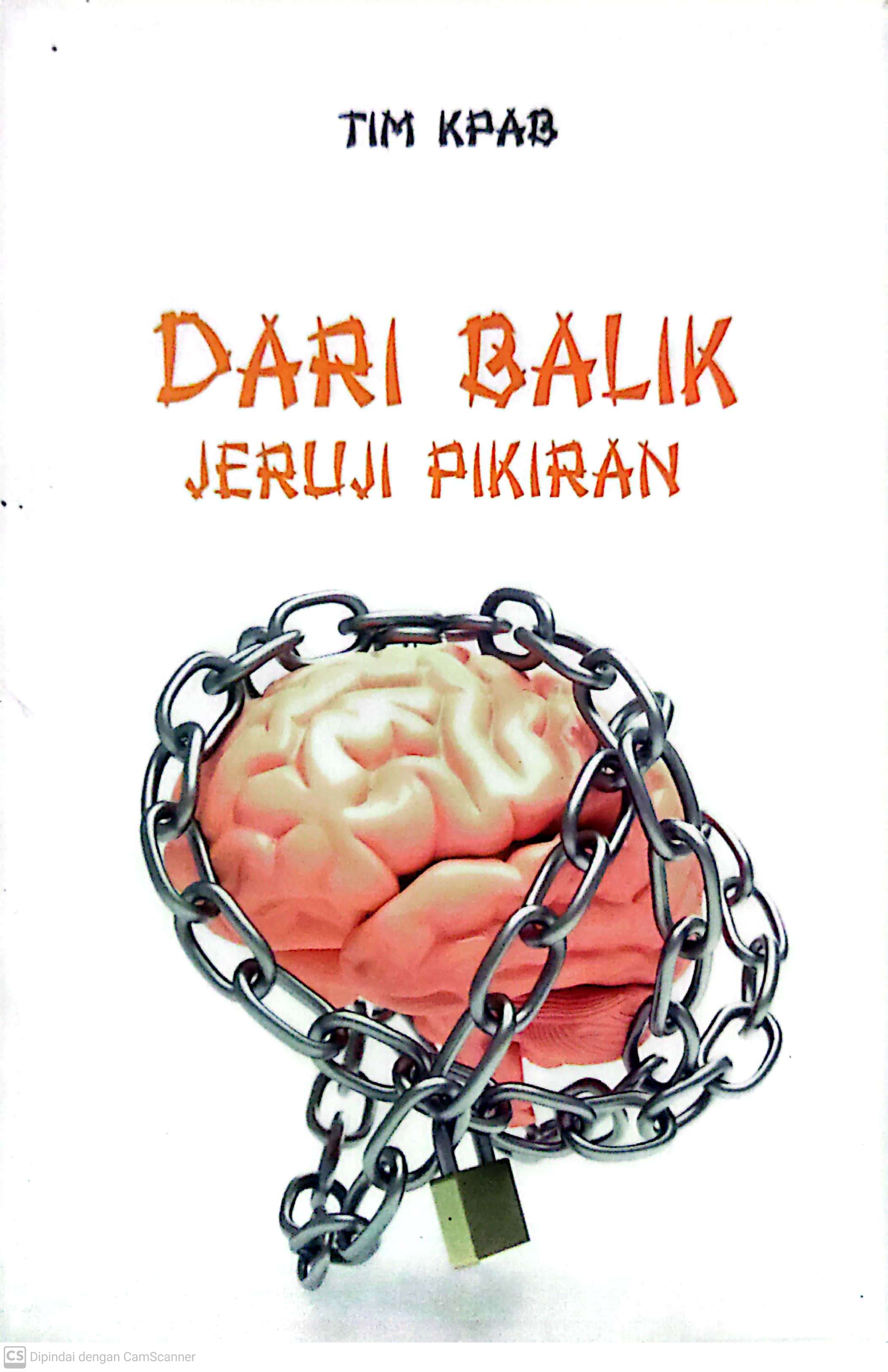 Dari balik jeruji pikiran
