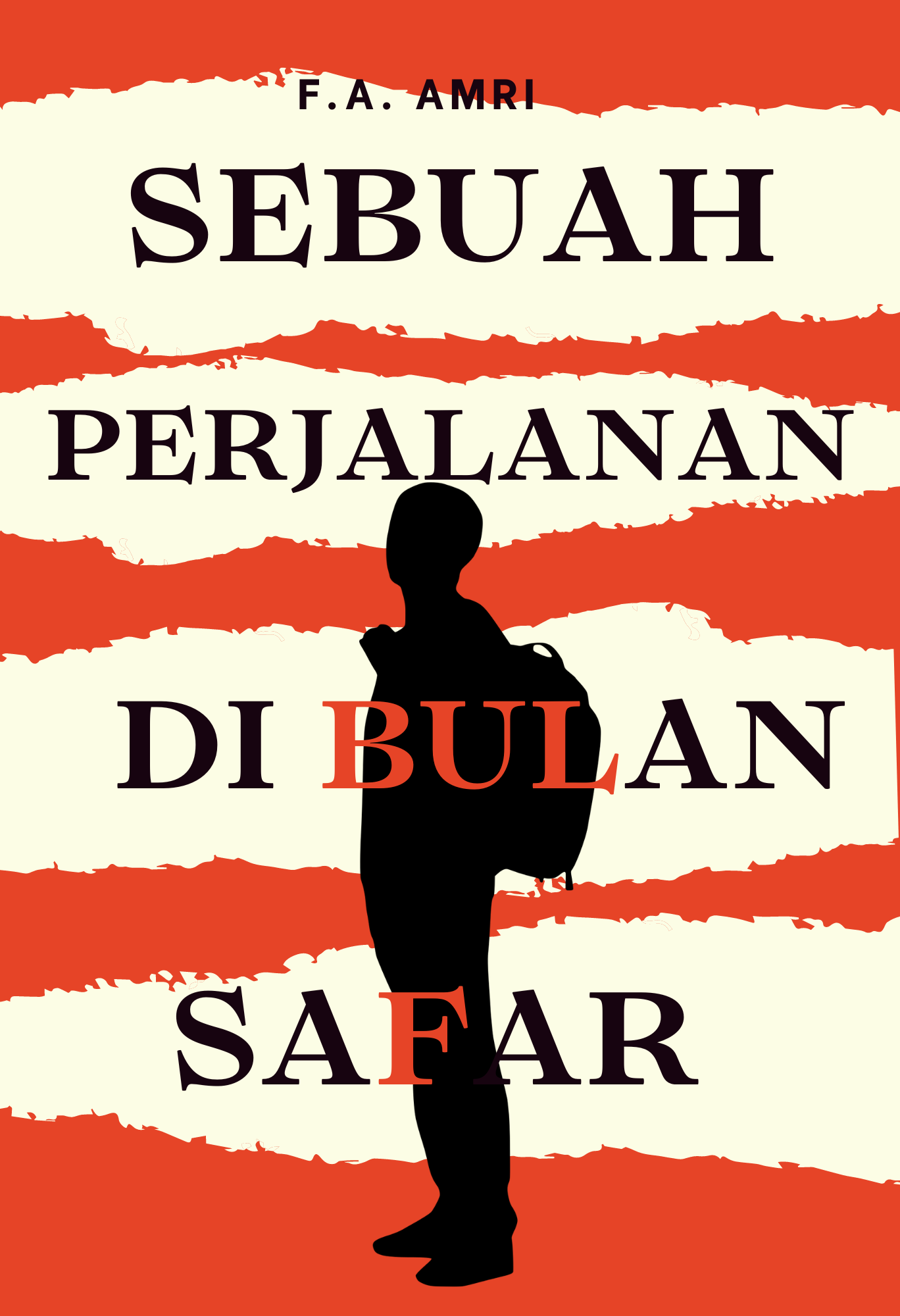Sebuah perjalanan di bulan safar / F.A. Amri