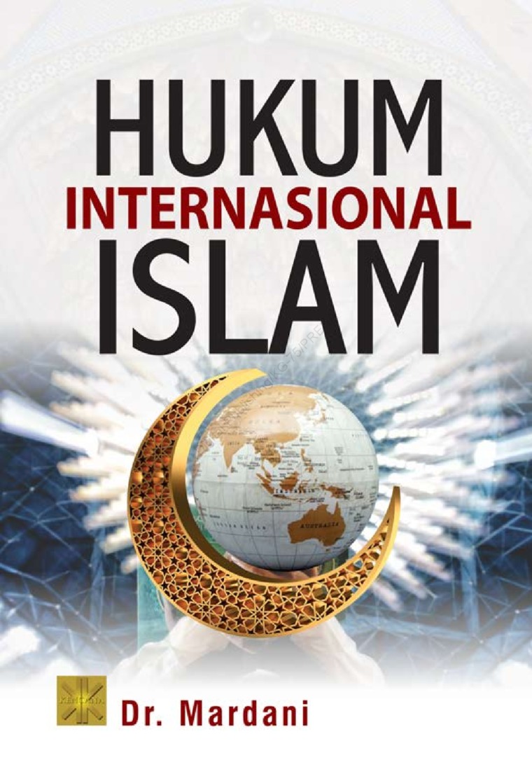 Hukum internasional islam / Mardani