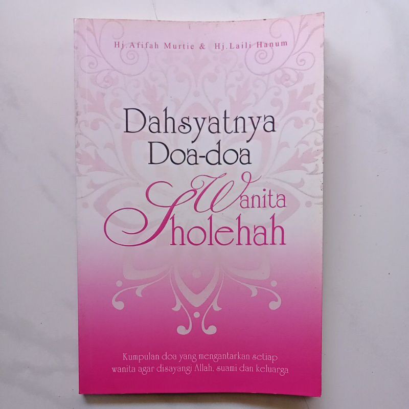 Dahsyatnya doa-doa wanita sholelah