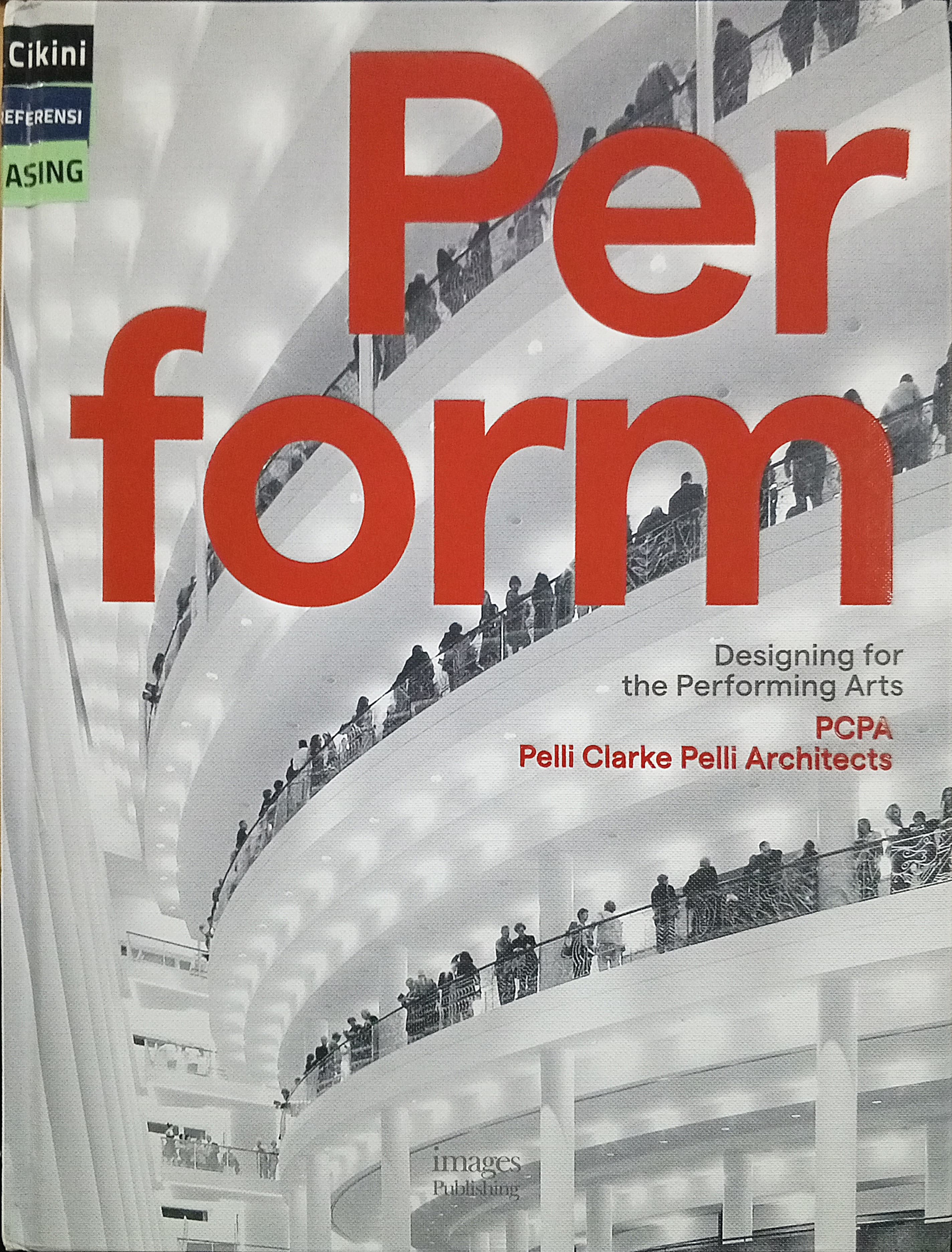 Perform : designing for the performing arts