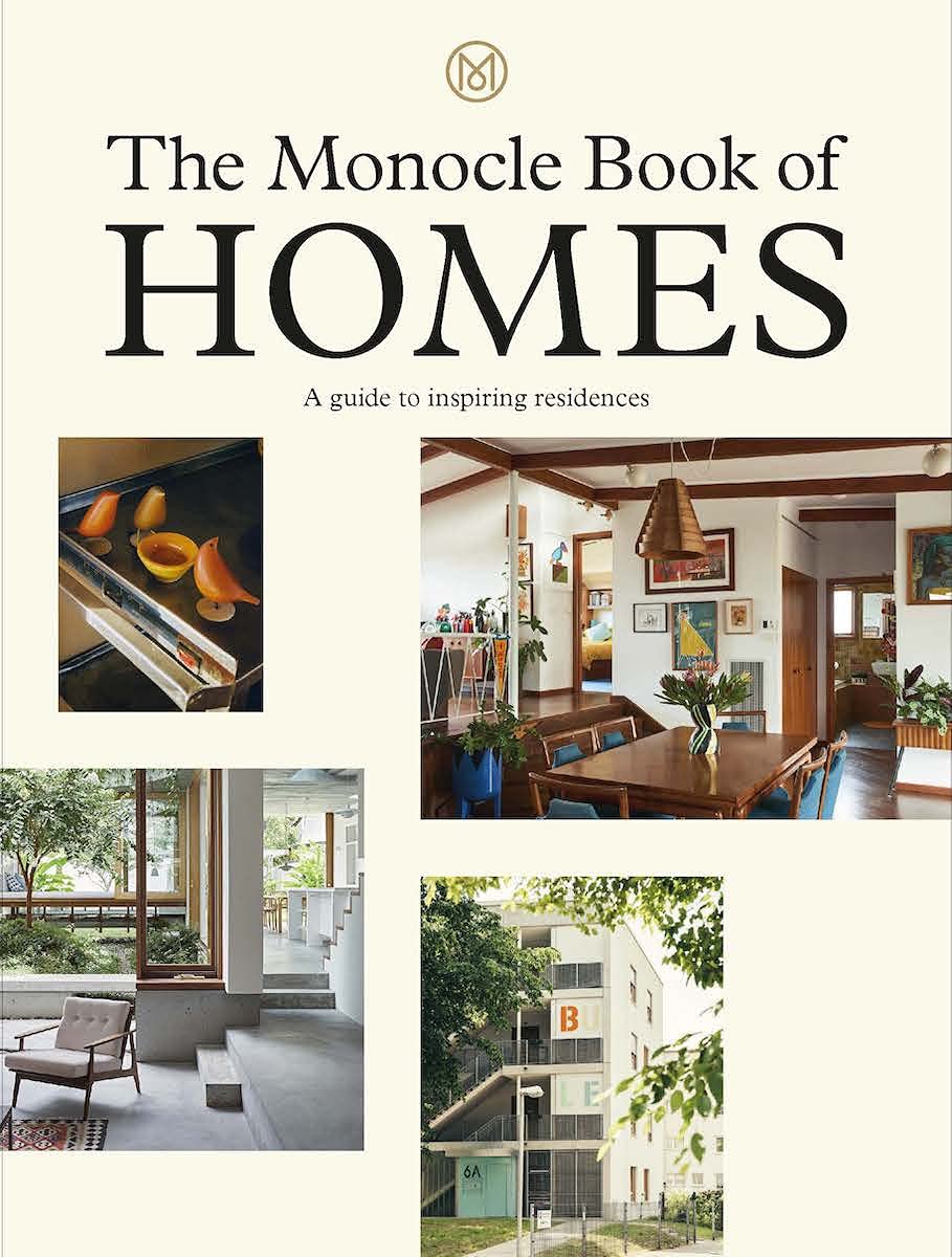 The Monocle book of homes : a guide to inspiring residences