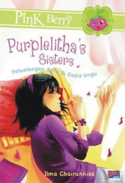 Purplelitha's sisters : Petualangan seru si gadis ungu