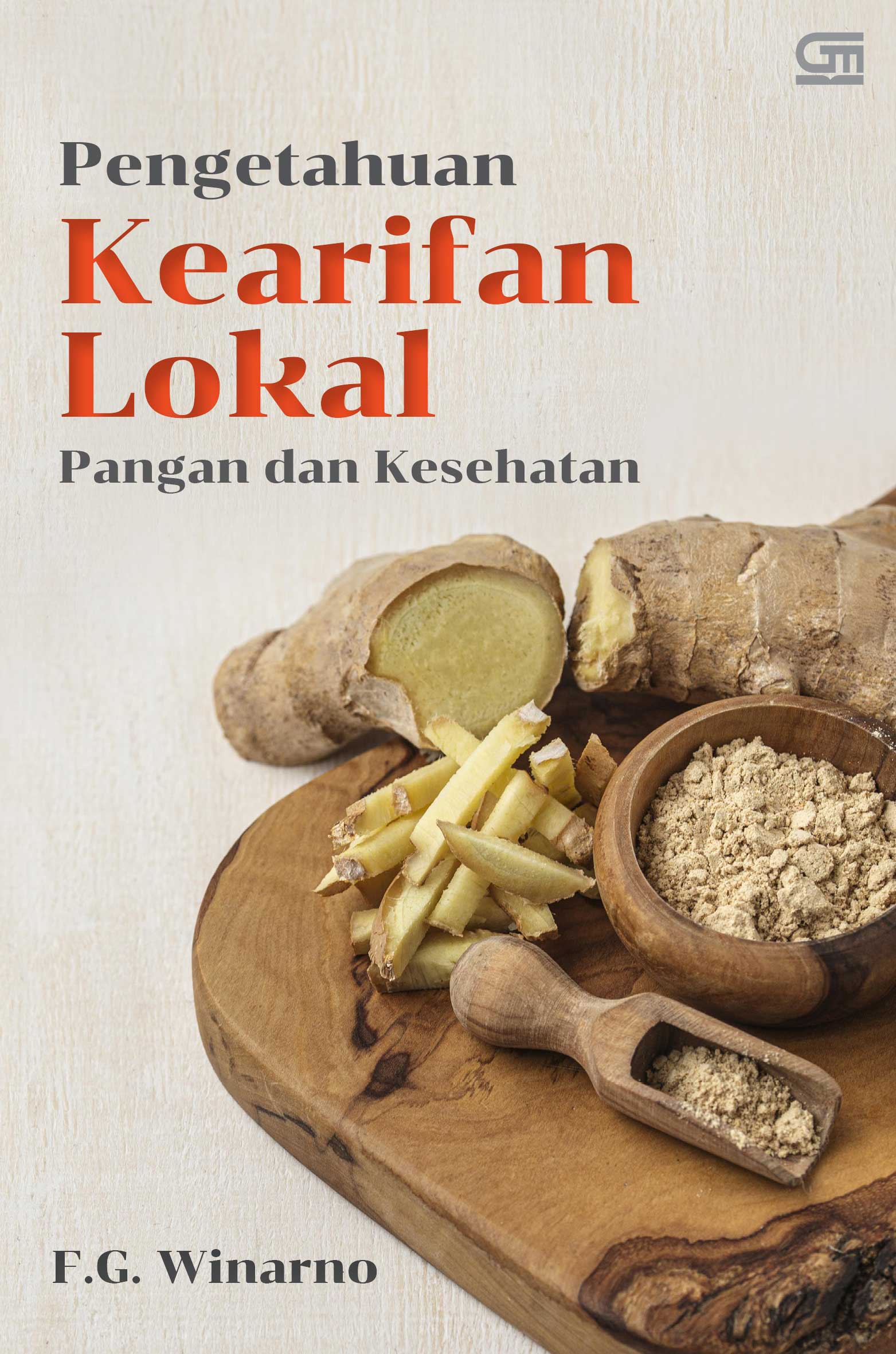 Pengetahuan kearifan lokal : pangan dan kesehatan