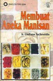 Membuat Aneka Manisan