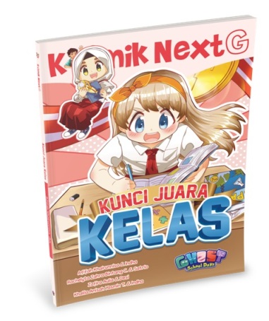 Komik Next G : kunci juara kelas