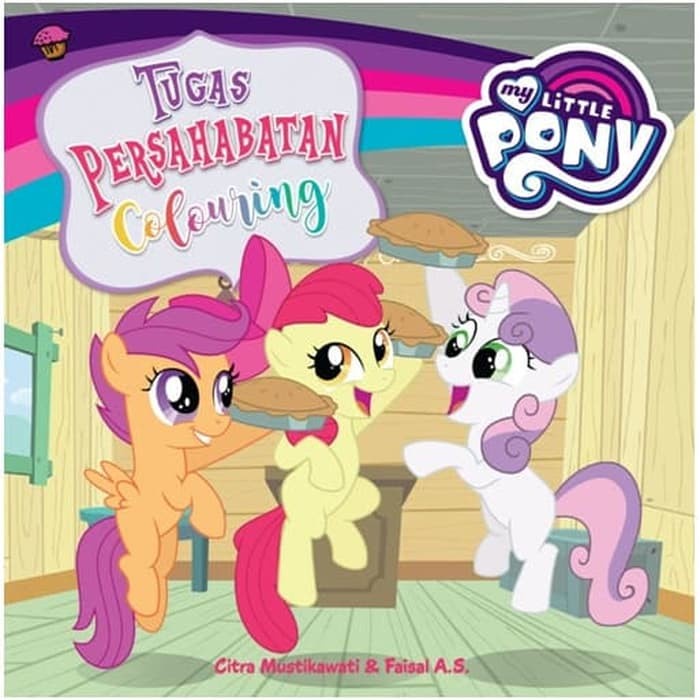 my little pony : tugas persahabatan colouring