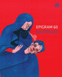 Epigram 60 : sesaji sajak joko pinurbo
