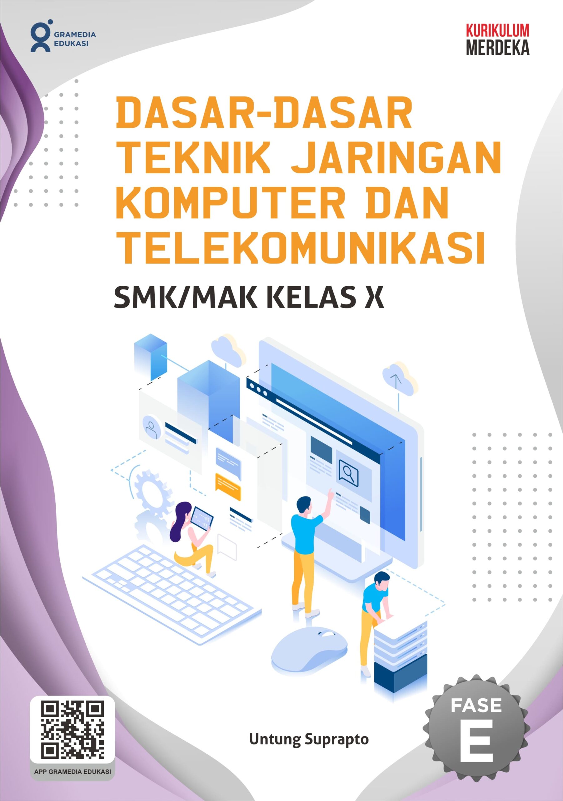 Dasar-dasar teknik jaringan komputer dan telekomunikasi SMK/MAK kelas X
