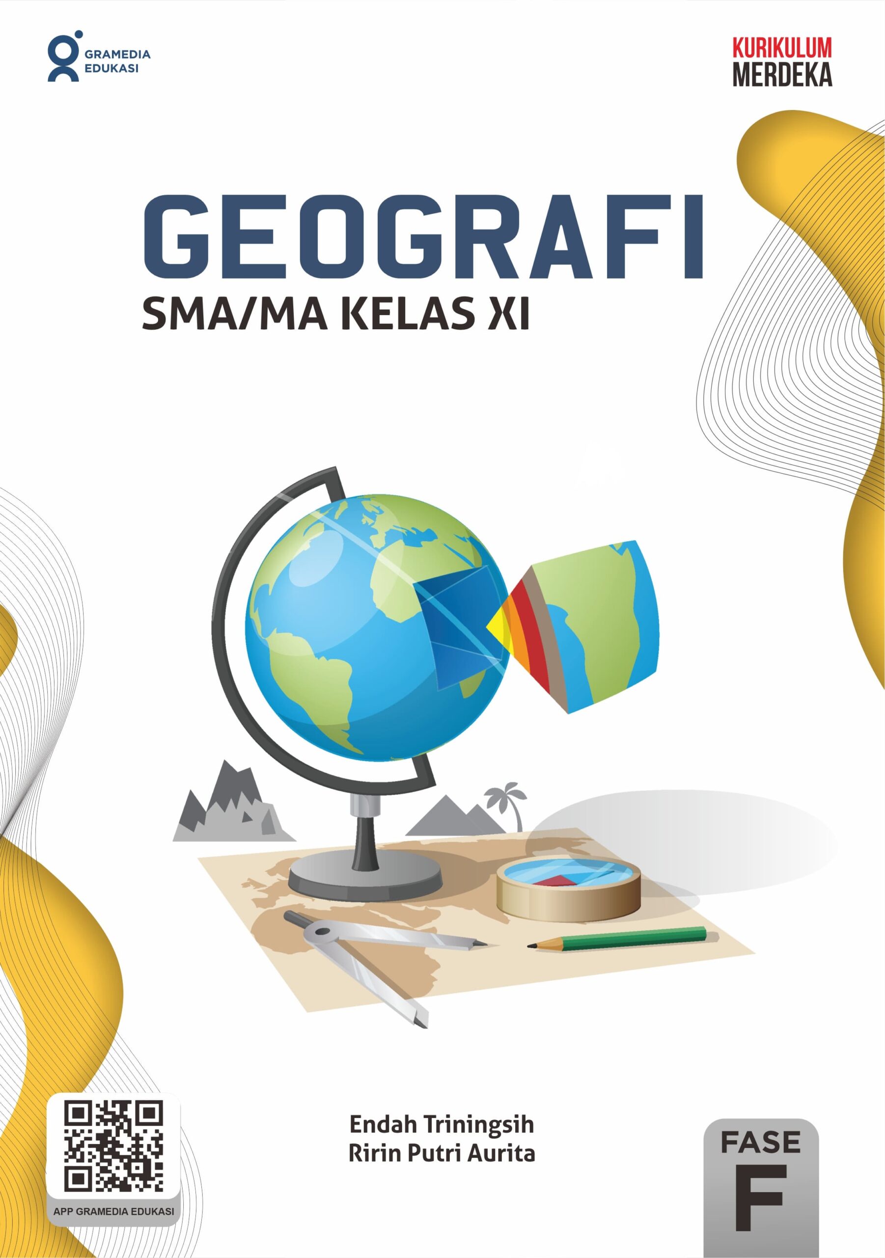 Geografi SMA/MA kelas XI / Endah Triningsih, Ririn Putri Aurita; penyunting, Rakhmi Inas Ramadhani, Winasti Rahma