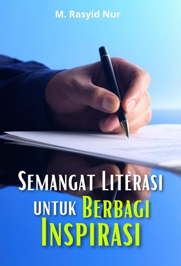 Semangat literasi untuk berbagi inspirasi