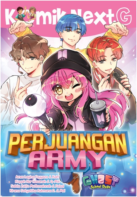 Komik Next G : perjuangan Army