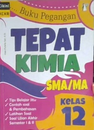 Buku pegangan tempat kimia SMA/MA kelas XII