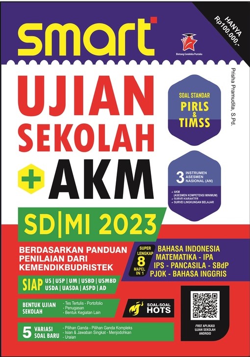 Smart ujian sekolah + AKM SD/MI 2023 / Prisha Pramudita