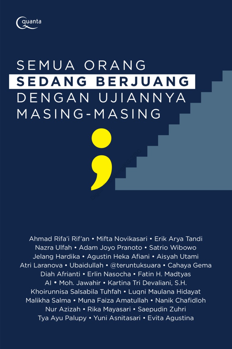 Semua orang sedang berjuang dengan ujiannya masing-masing
