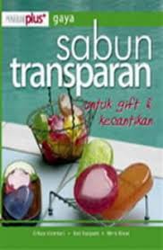 Membuat Sabun Transparan