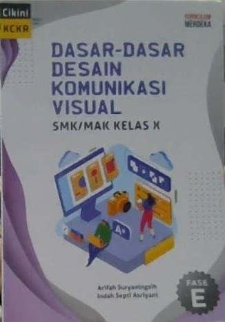 Dasar-dasar desain komunikasi visual SMK/MAK kelas X
