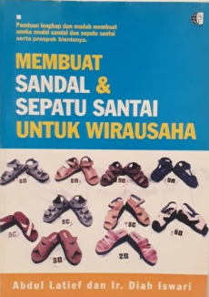 Membuat Sandal dan Sepatu Santai untuk Wirausaha
