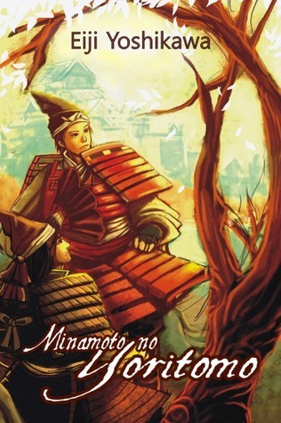 Minamoto no yoritomo : Buku 1