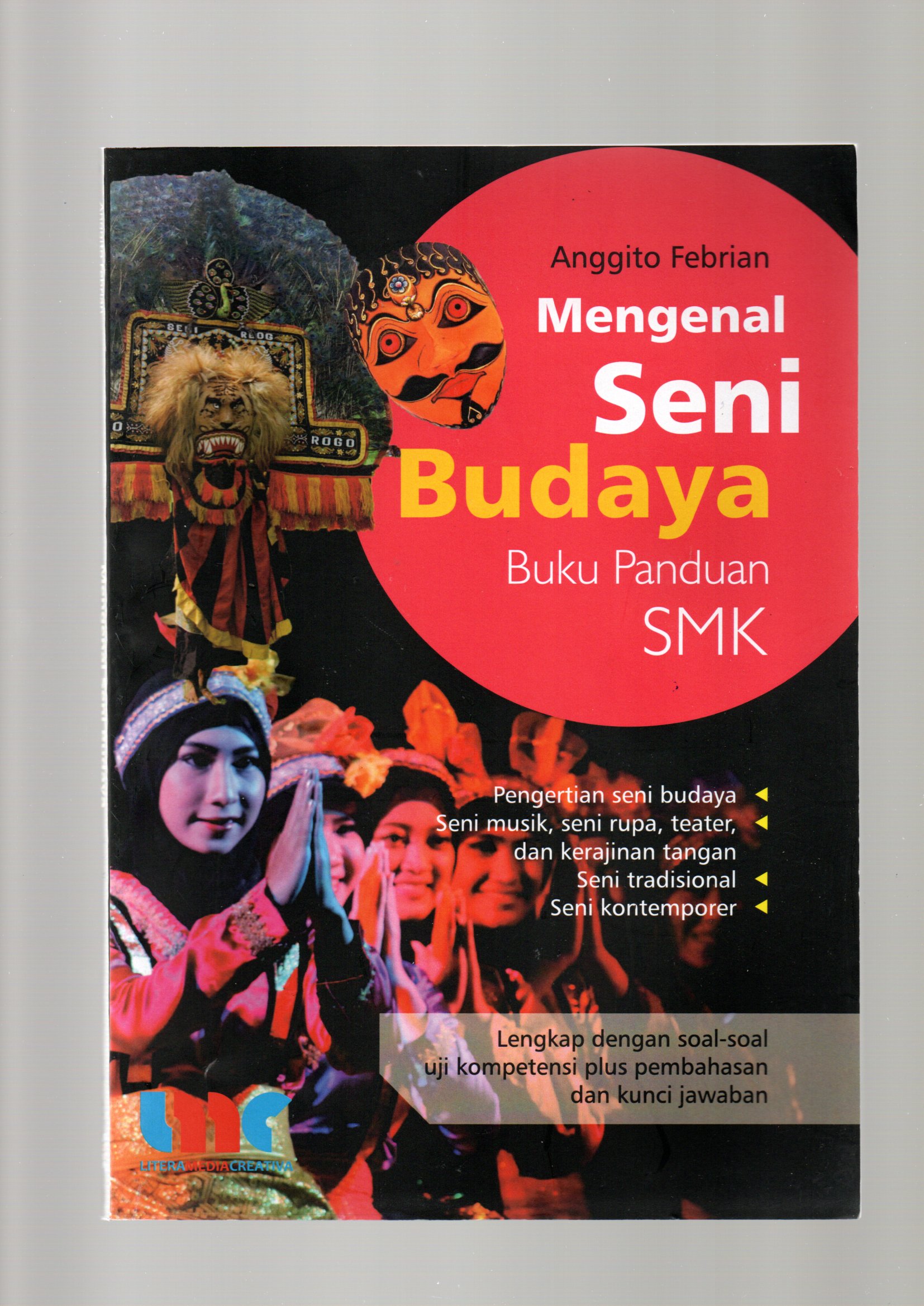 Mengenal seni budaya : buku panduan smk