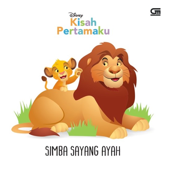 Kisah pertamaku : simba sayang ayah