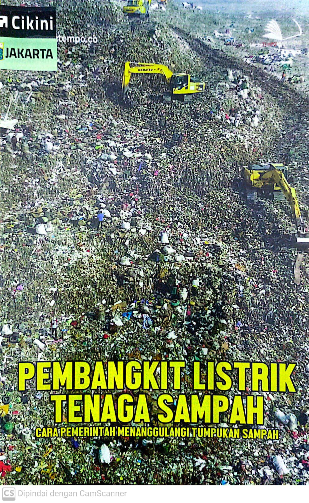 Pembangkit listrik tenaga sampah, sebuah cara pemerintah menanggulangi tumpukan sampah
