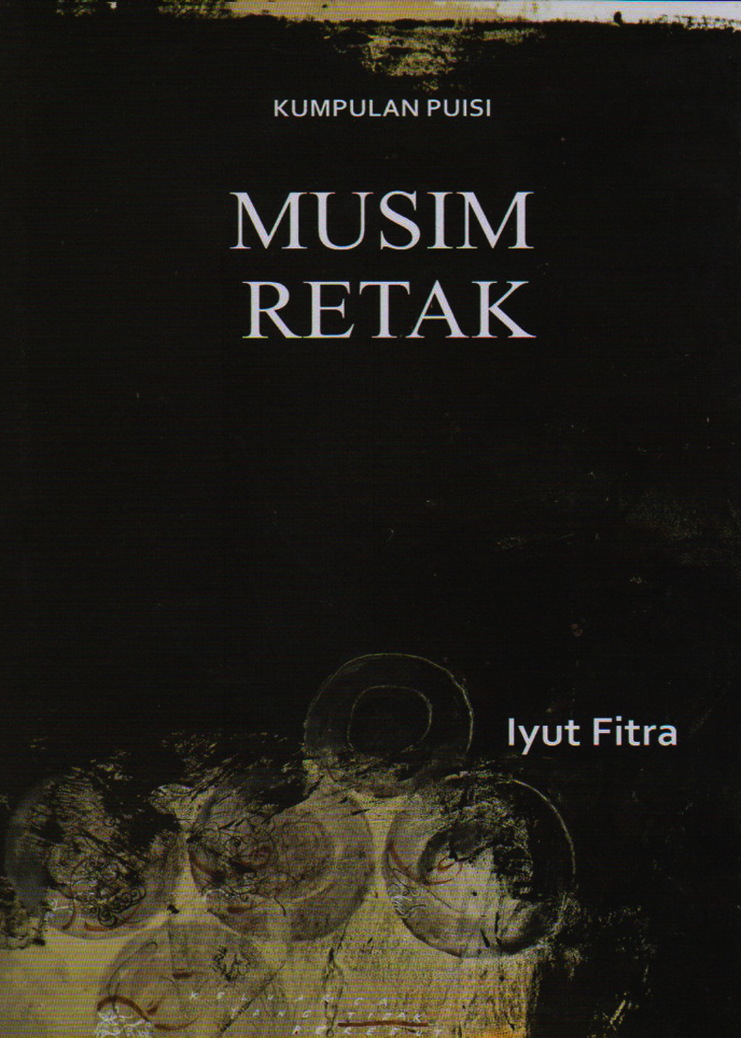Musim retak : kumpulan puisi