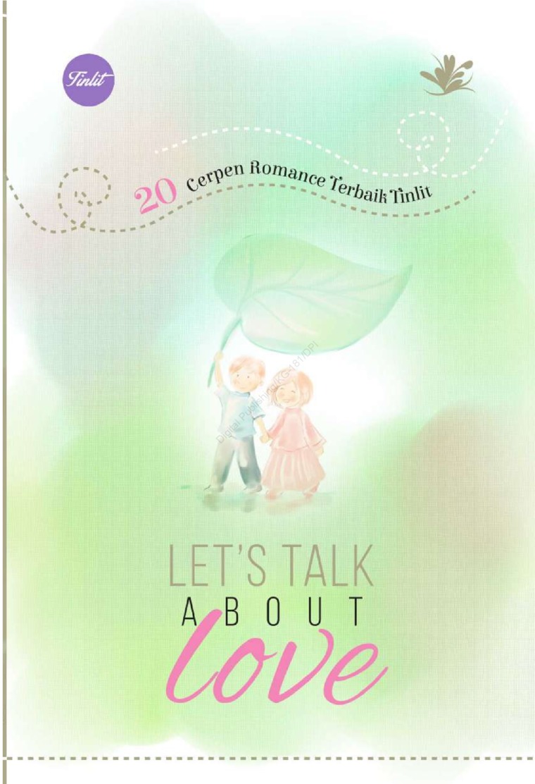 Let's talk about love / Editor, Anggia Eka