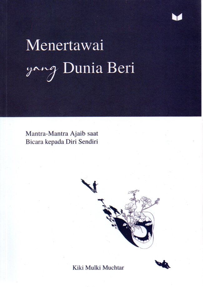 Menertawai yang dunia beri
