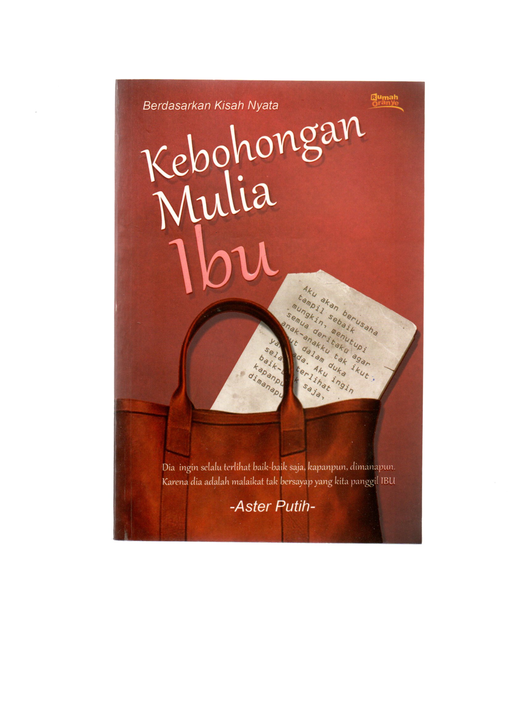 Kebohongan mulia ibu