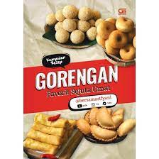 Kumpulan resep : gorengan favorit sejuta umat