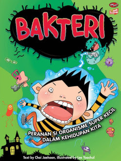 Bakteri : peranan si organisme super kecil dslsm kehidupan kita