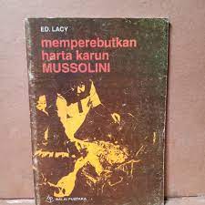 Memperebutkan Harta Karun Mussolini