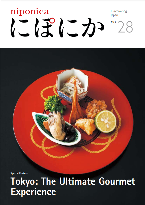 Niponica discovering Japan no. 28 : Tokyo the ultimate gourmet experience