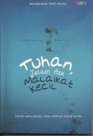 Tuhan, jadikan aku malaikat kecil