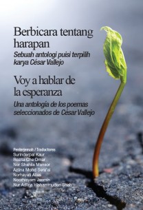 Berbicara tentang harapan : sebuah antologi puisi terpilih karya Cesar Vallejo