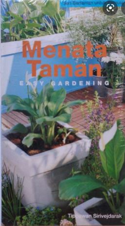 Menata Taman : Easy Gardening