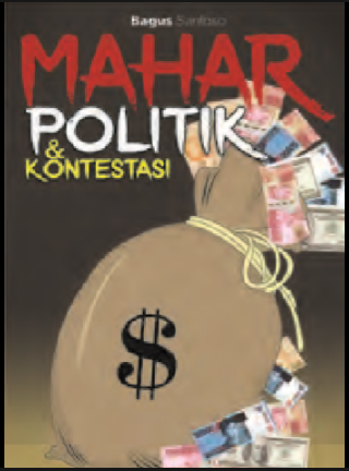 Mahar politik & kontestasi