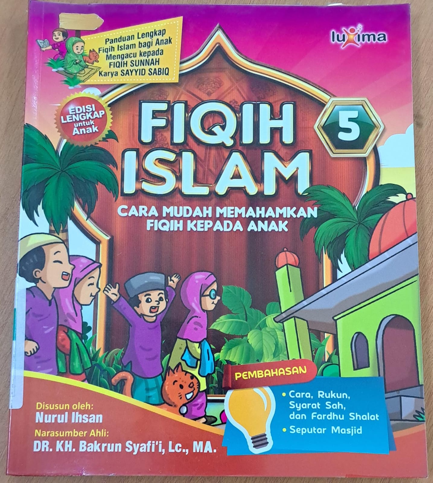 Fiqih islam jilid 5 : Cara mudah memahamkan fiqih kepada anak
