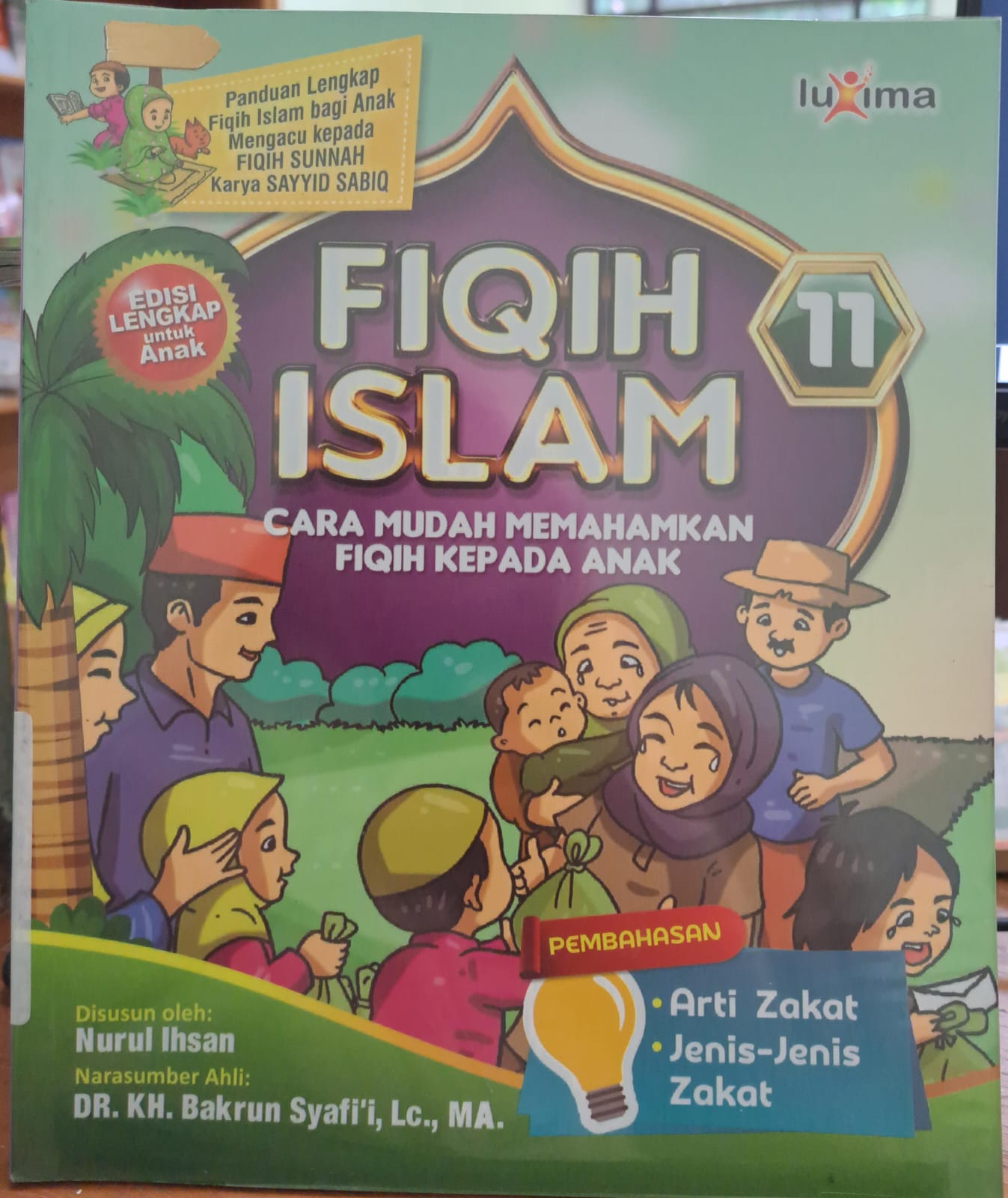 Fiqih islam jilid 11 : Cara mudah memahamkan fiqih kepada anak