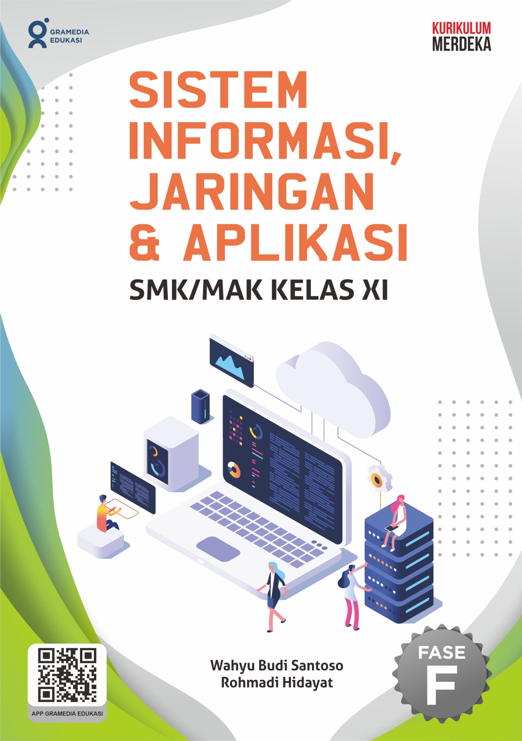 Sistem informasi, jaringan, dan aplikasi : SMK/MAK kelas XI