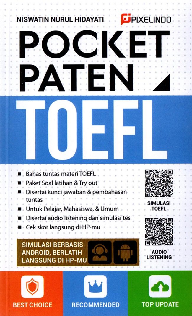 Pocket paten toefl / Niswatin Nurul Hidayati ; editor, Mokhamad Irfan ; desain cover, Hiputindo Creative ; layout, Adi Zuhdi