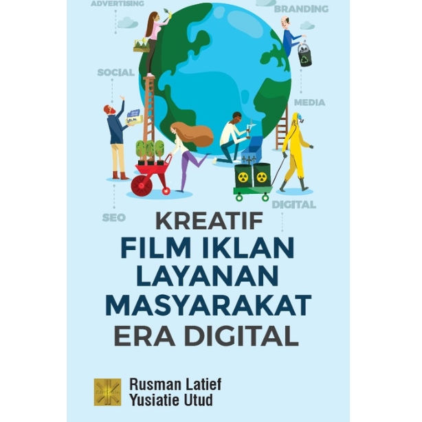 Kreatif film iklan layanan masyarakat era digital