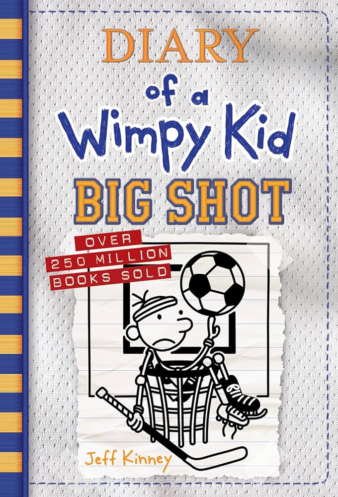 Diary of a wimpy kid : big shot