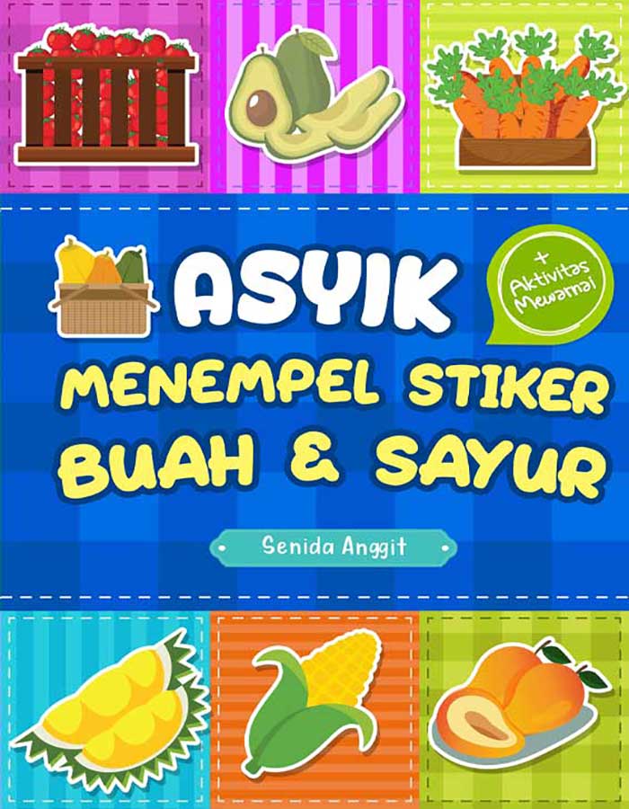 Asyik menempel stiker buah & sayur