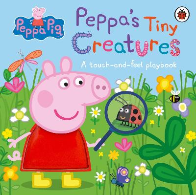 Peppa pig's : peppa's tiny creatures