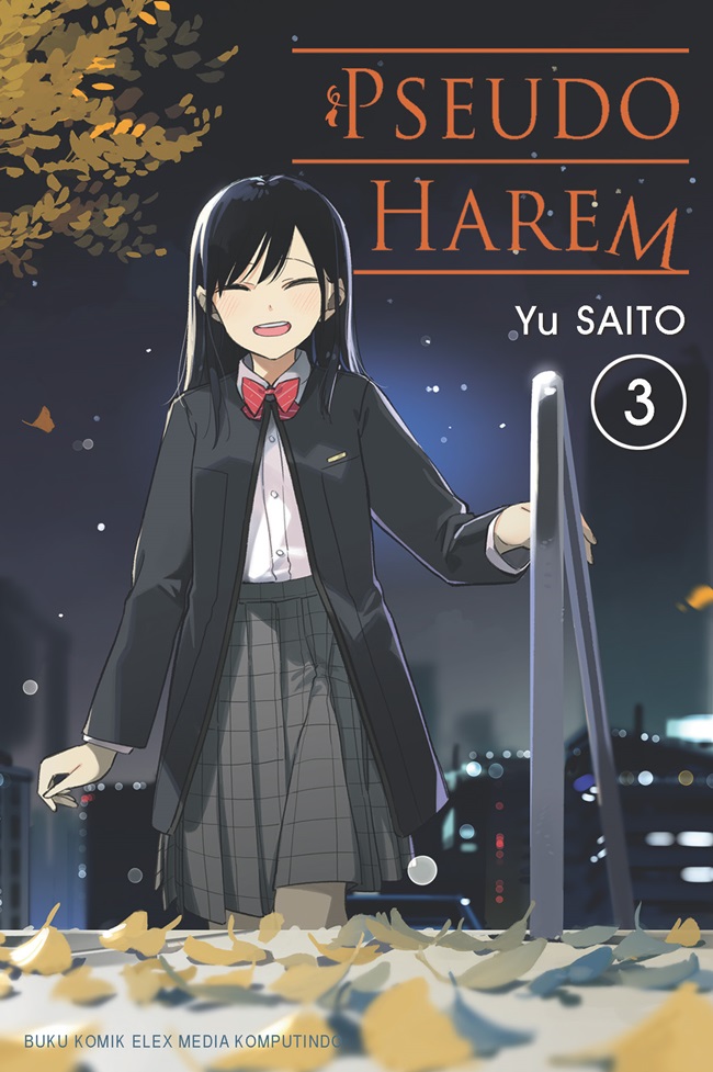 Pseudo harem 03 / Yuu Saitou; Penyunting, Lois; Penerjemah, Muhammad Ali; Ilustrator, Aji Y.