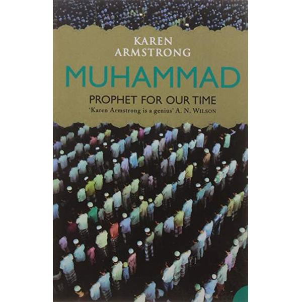 Muhammad : prophet for our time