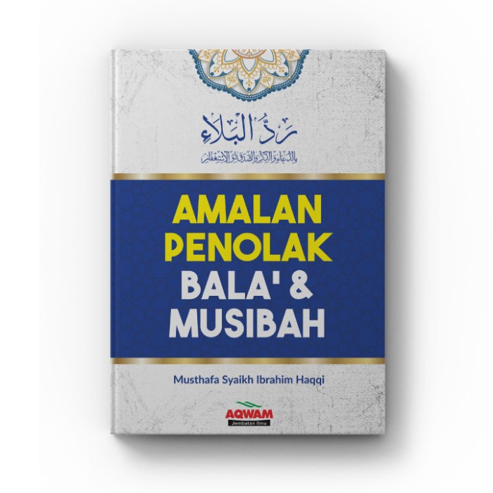 Amalan penolak bala' & musibah